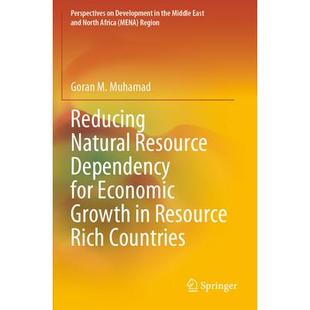 Rich 依赖以促进资源丰 Resource Economic Growth for Natural Dependency Countries减少对自然资源 预订 Reducing