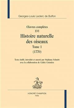 [预订]Oeuvres complètes, vol. 16 : Histoire naturelle des oiseaux, vol. 1 : 1770 9782745354532