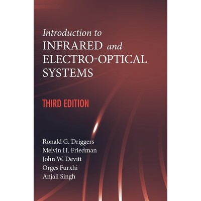 预订 Introduction to Infrared and Electro-Optical Systems, Third Edition: 9781630818326