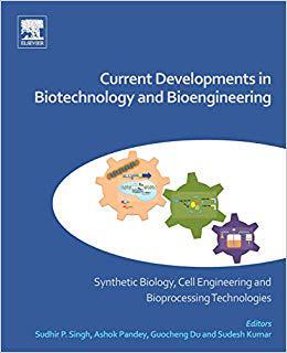 【预售】Current Developments in Biotechnology & Bioengineering