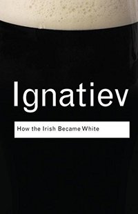 the How Irish Became 9781138127777 White 预订