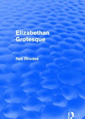 【预订】Elizabethan Grotesque (Routledge Revivals)