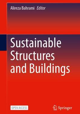 [预订]Sustainable Structures and Buildings 9783031466908