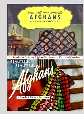 预订 2 Afghan Pattern Books in One: 19 Knit and Crochet Afghan Patterns: 9798362233808