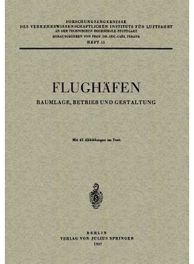 预订 Flughäfen: Raumlage, Betrieb und Gestaltung: 9783540012429