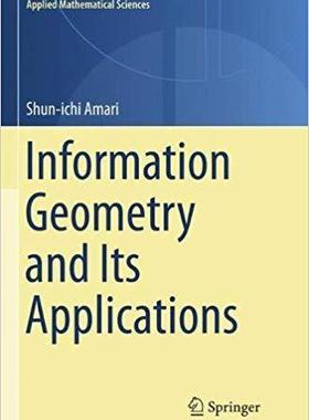 【预售】Information Geometry and Its Applica...