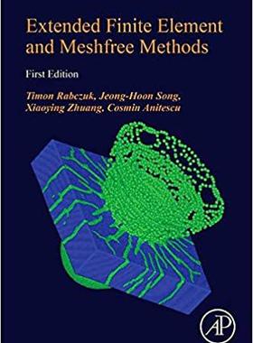 【预订】Extended Finite Element and Meshfree Methods