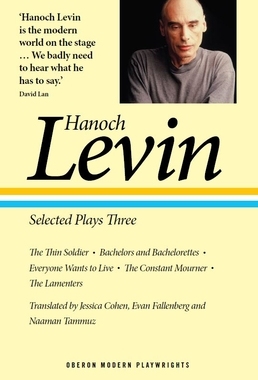 【预订】Hanoch Levin: Selected Plays Three