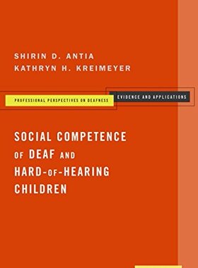 【预订】Social Competence of Deaf and Hard-of-Hearing Children