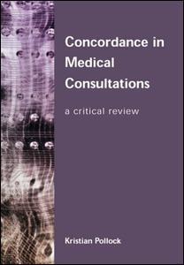 【预订】Concordance in Medical Consultations