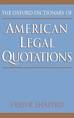 【预订】The Oxford Dictionary of American Legal Quotations