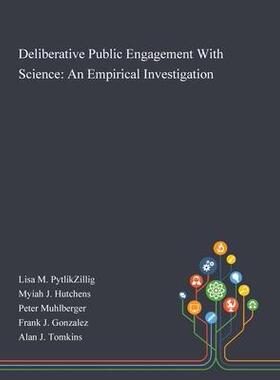 [预订]Deliberative Public Engagement With Science: An Empirical Investigation 9781013269301