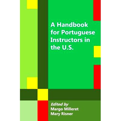 预订 A Handbook for Portuguese Instructors in the U.S.: 9780996051187
