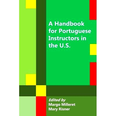 预订 A Handbook for Portuguese Instructors in the U.S.: 9780996051187