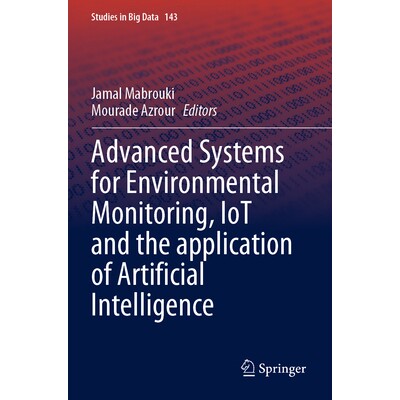 预订 Advanced Systems for Environmental Monitoring, IoT and the application of Artificial Intelligence 用于环境监测、物