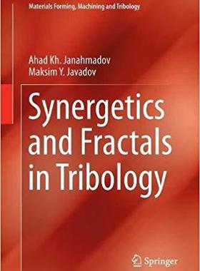 【预售】Synergetics and Fractals in Tribolog...
