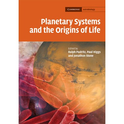 预订 Planetary Systems and the Origins of Life 行星系统和生命起源 9780521875486
