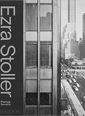 【预售】Ezra Stoller: A Photographic History of Modern American Architecture