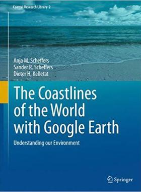 【预订】The Coastlines of the World with Google Earth 9789400707375