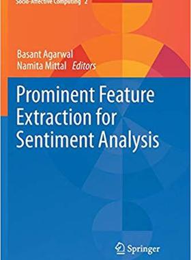 【预售】Prominent Feature Extraction for Sentiment Analysis
