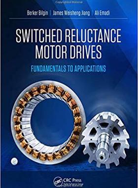 【预售】Switched Reluctance Motor Drives