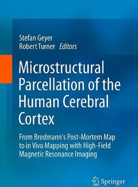 【预订】Microstructural Parcellation of the Human Cerebral Cortex