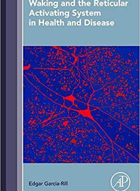 【预售】Waking and the Reticular Activating System in Health and Disease
