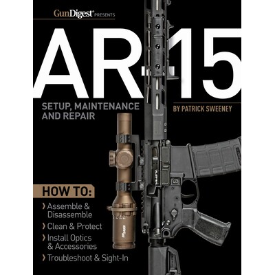 预订 AR-15 Setup, Maintenance and Repair AR-15 安装、维护和维修: 9781951115470