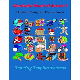 预订 Wonderful World of Sports 4: 25 Pattern Designs in Plastic Canvas: 9781091837850