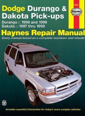 [预订]Dodge Durango (1998 & 1999) & Dakota (1997-1999) Haynes Repair Manual (USA) 9781563923524