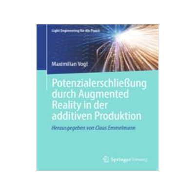 预订 Potenzialerschliessung durch Augmented Reality in der additiven Produktion