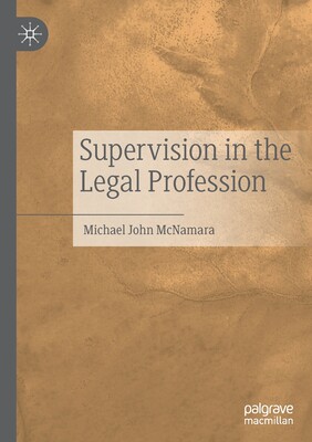 【预订】Supervision in the Legal Profession