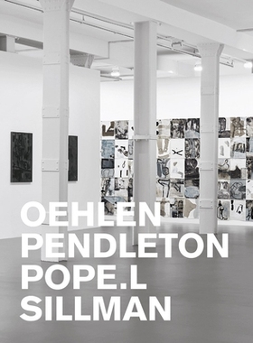 预订 Oehlen, Pendleton, Pope.L, Sillman 厄伦，彭德尔顿，波普，L，西尔曼: 9783947127405