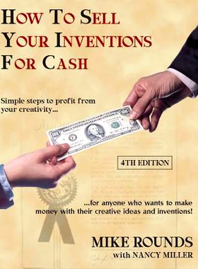 预订 How to Sell Your Inventions for Cash: 9781793883216