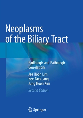 【预订】Neoplasms of the Biliary Tract: Radiologic and Pathologic Correlations 9789811566615