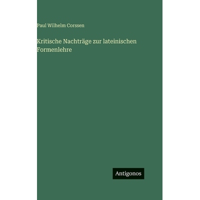 预订 Kritische Nachträge zur lateinischen Formenlehre: 9783386395939