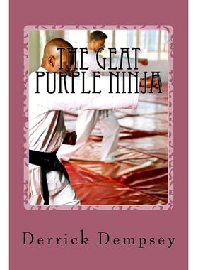 预订 The Geat Purple Ninja: 9781499231304