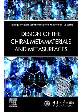 预订 The Design of Chiral Metamaterials and Metasurfaces: 9780443335631