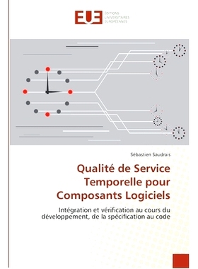 预订 Qualite de Service Temporelle Pour Composants Logiciels: 9786131553172
