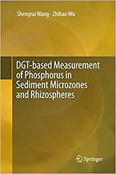 【预售】DGT-based Measurement of Phosphorus in Sediment Microzones and Rhizospheres