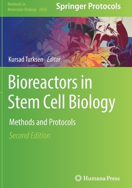 [预订]Bioreactors in Stem Cell Biology