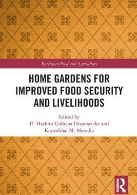 [预订]Home Gardens for Improved Food Security and Livelihoods 9780367502966