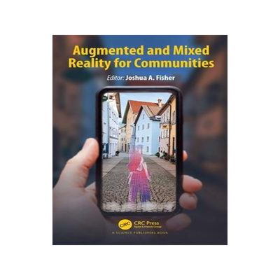 [预订]Augmented and Mixed Reality for Communities 9780367512095