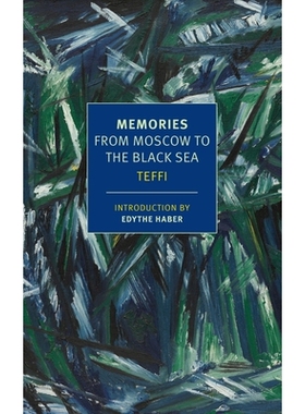 预订 Memories: From Moscow to the Black Sea 回忆：从莫斯科到黑海: 9781590179512