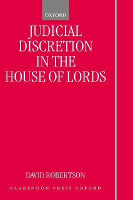 【预订】Judicial Discretion in the House of Lords