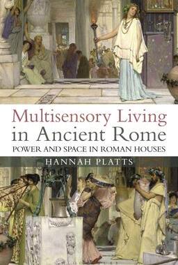 [预订]Multisensory Living in Ancient Rome 9781350194496