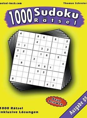[预订]1000 Sudoku Ratsel 05: Schwere 9x9 Sudoku Mit Losungen, Ausgabe 05 9781539359593