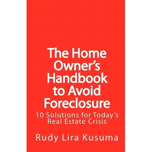 Real Home Handbook 预订 Foreclosure Today’s Estate for Owner’s Solutions 9781456409050 Crisis Avoid The