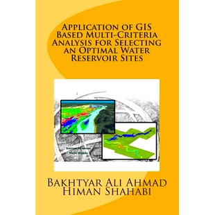 Water Multi Based 预订 Analysis Optimal Reservoir GIS Selecting for 9781503294646 Sites Criteria Application
