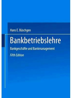 预订 Bankbetriebslehre: Bankgeschäfte und Bankmanagement: 9783322895325